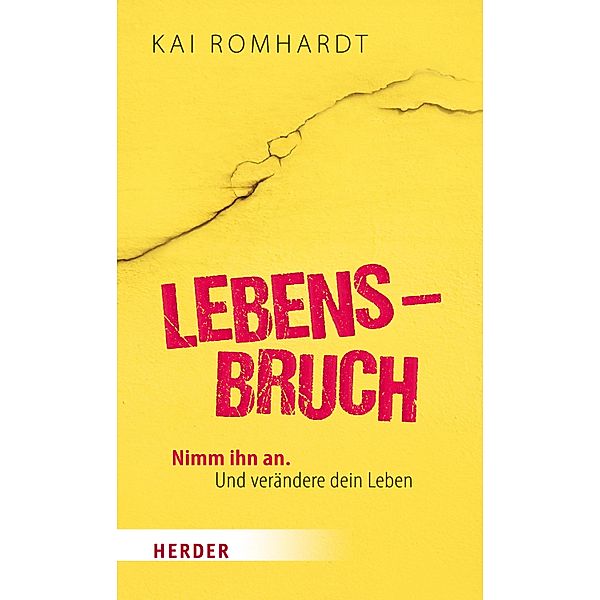 Lebensbruch, Kai Romhardt