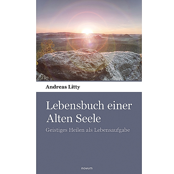 Lebensbuch einer Alten Seele, Andreas Litty