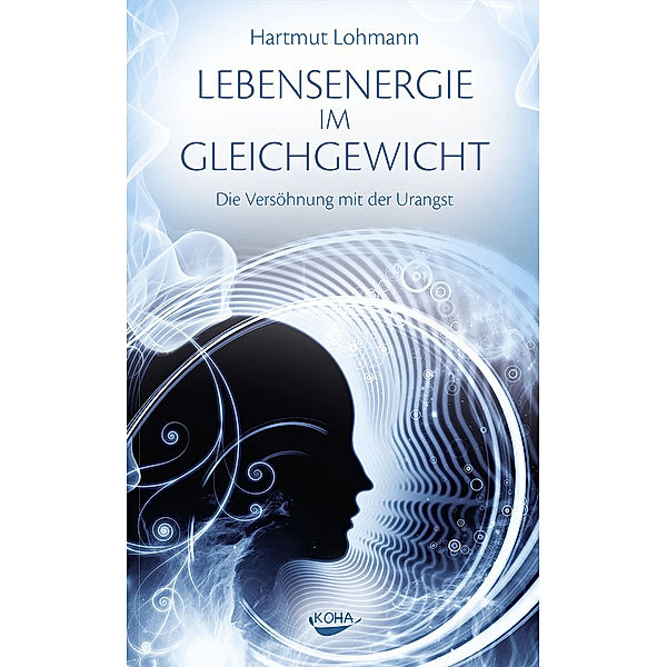 Lebensenergie im Gleichgewicht, Hartmut Lohmann