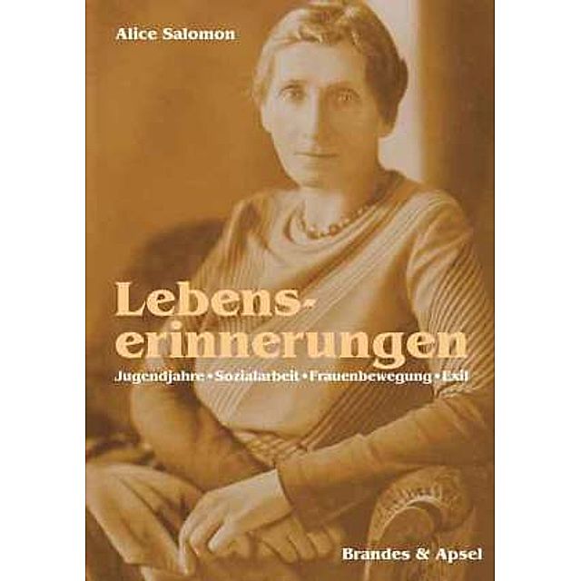 Lebenserinnerungen Buch von Alice Salomon versandkostenfrei - Weltbild.de