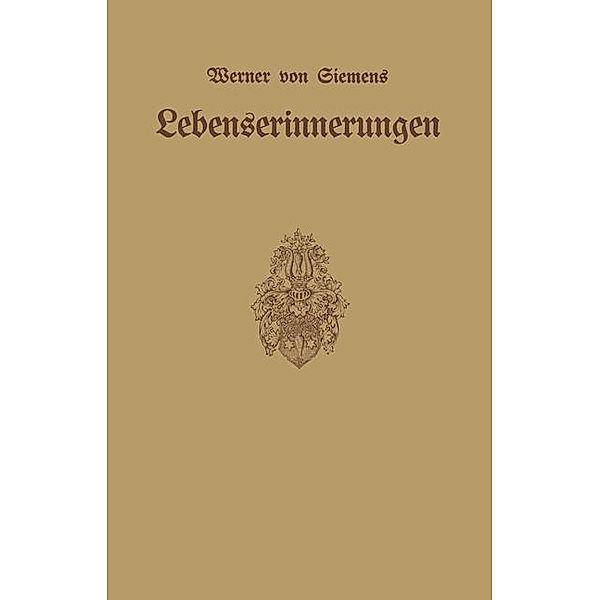 Lebenserinnerungen, Werner von Siemens