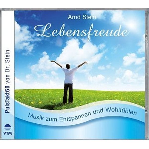 Lebensfreude, 1 Audio-CD, Arnd Stein