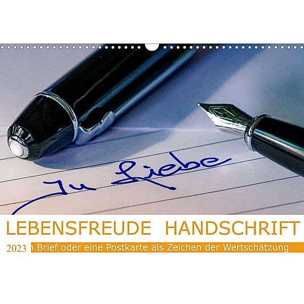 Lebensfreude Handschrift (Wandkalender 2023 DIN A3 quer), W.W. Voßen Herzog von Laar am Rhein, Wilfried W. Voßen Herzog von Laar am Rhein
