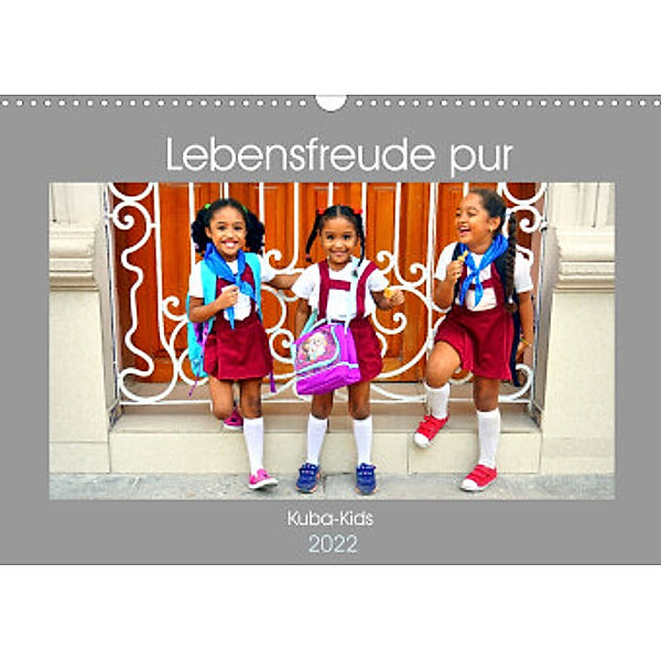 Lebensfreude pur - Kuba-Kids (Wandkalender 2022 DIN A3 quer), Henning von Löwis of Menar, Henning von Löwis of Menar