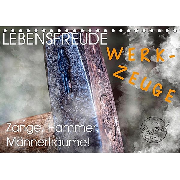 Lebensfreude Werkzeuge (Tischkalender 2021 DIN A5 quer), W. W. Voßen Herzog von Laar am Rhein, Wilfried W. Voßen Herzog von Laar am Rhein