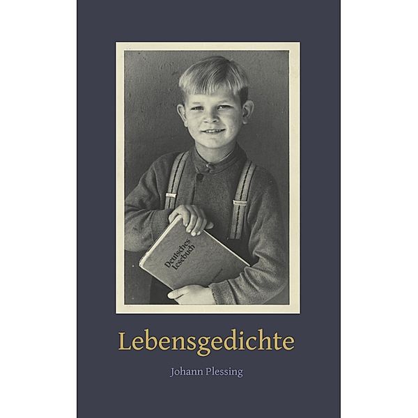 Lebensgedichte, Johann Plessing