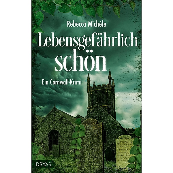 Lebensgefährlich schön / Sandra Flemming Bd.2, Rebecca Michéle