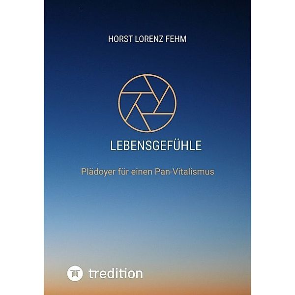 Lebensgefühle, Horst Lorenz Fehm