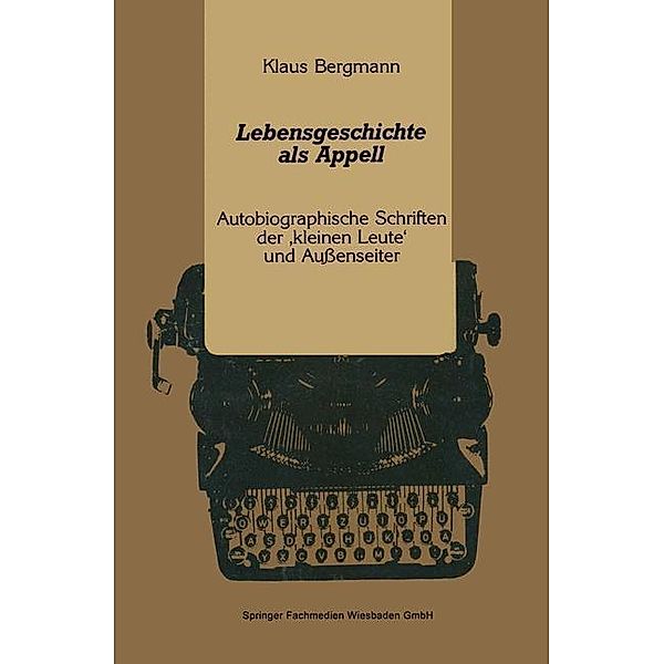 Lebensgeschichte als Appell, Klaus Bergmann