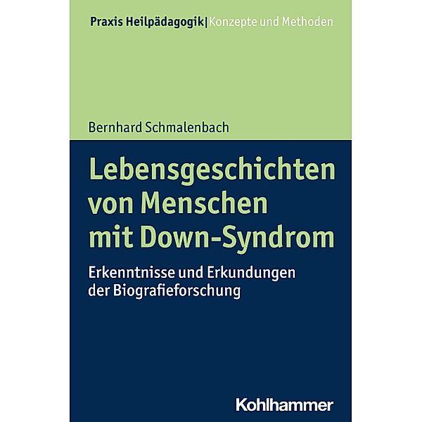 Lebensgeschichten von Menschen mit Down-Syndrom, Bernhard Schmalenbach