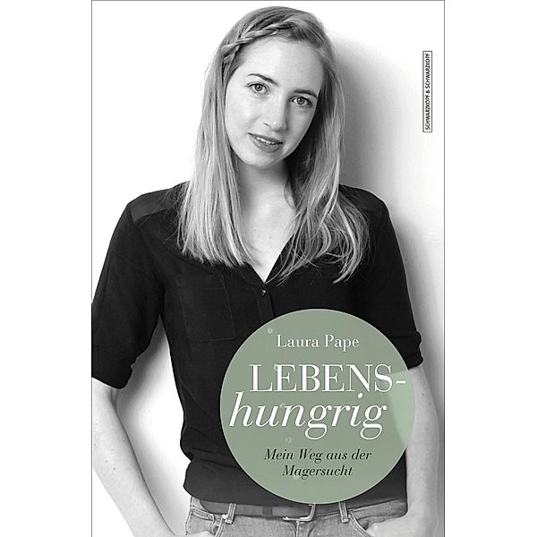 Lebenshungrig, Laura Pape