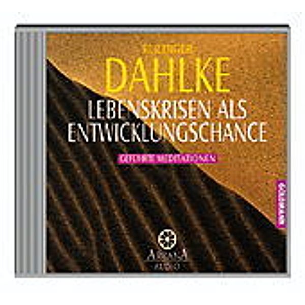 Lebenskrisen als Entwicklungschance, 1 Audio-CD, Ruediger Dahlke