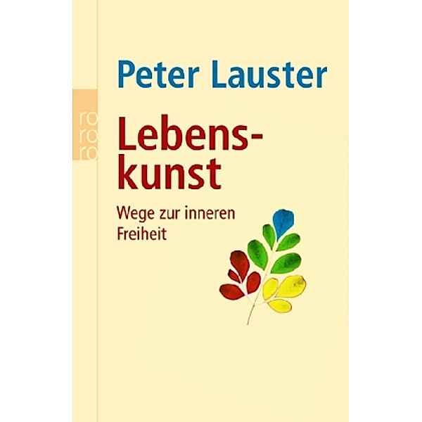 Lebenskunst, Peter Lauster