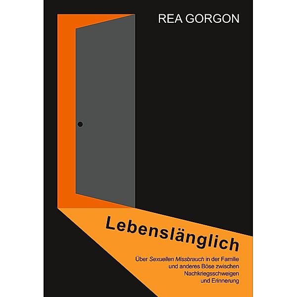 Lebenslänglich, Rea Gorgon