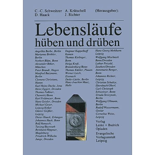 Lebensläufe hüben und drüben