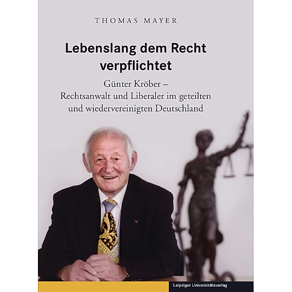 Lebenslang dem Recht verpflichtet, Thomas Mayer