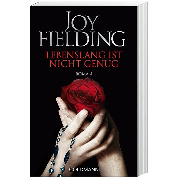 Lebenslang ist nicht genug, Joy Fielding