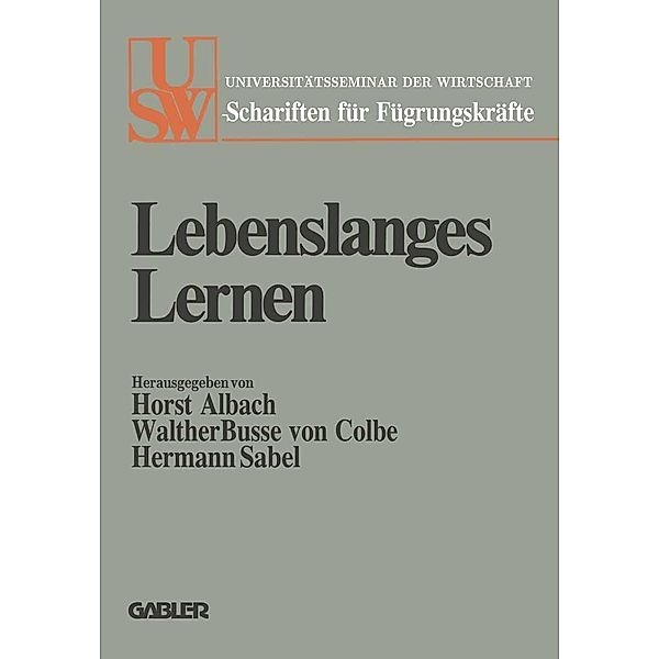 Lebenslanges Lernen / USW-Schriften für Führungskräfte Bd.61