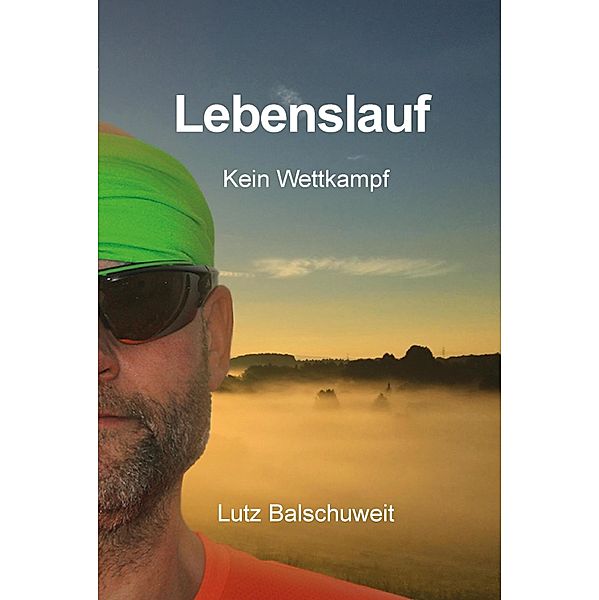 Lebenslauf, Lutz Balschuweit