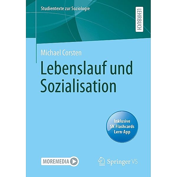 Lebenslauf und Sozialisation / Studientexte zur Soziologie, Michael Corsten