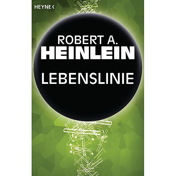 Lebenslinie, Robert A. Heinlein