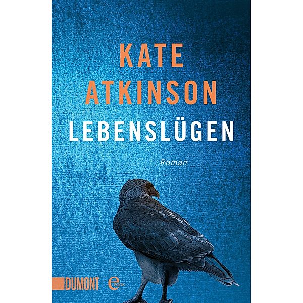 Lebenslügen / Jackson Brodie Bd.3, Kate Atkinson