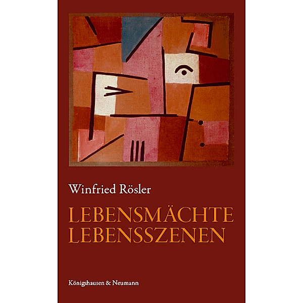Lebensmächte - Lebensszenen, Winfried Rösler
