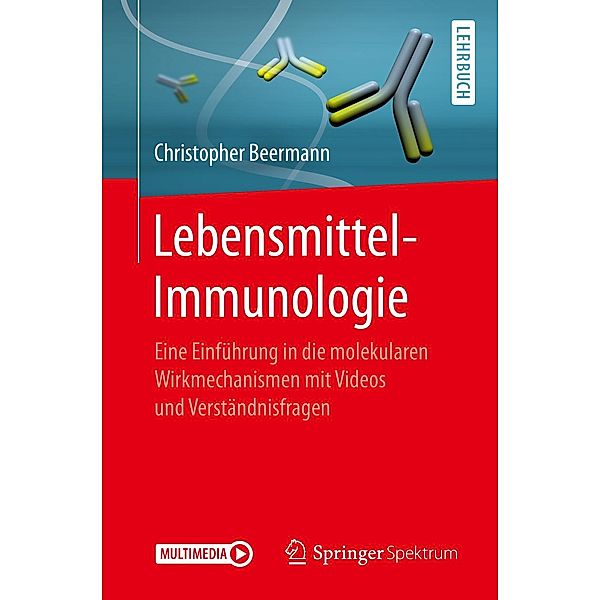 Lebensmittel-Immunologie, Christopher Beermann