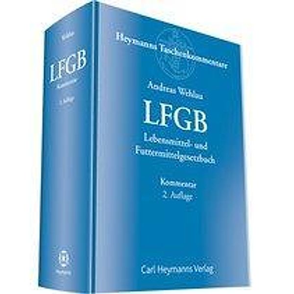 Lebensmittel- und Futtermittelgesetzbuch LFGB, Kommentar Buch