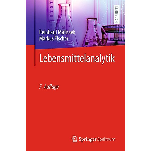 Lebensmittelanalytik, Reinhard Matissek, Markus Fischer