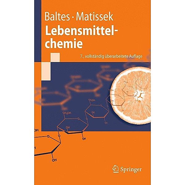 Lebensmittelchemie, Werner Baltes, Reinhard Matissek