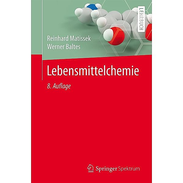 Lebensmittelchemie, Reinhard Matissek, Werner Baltes