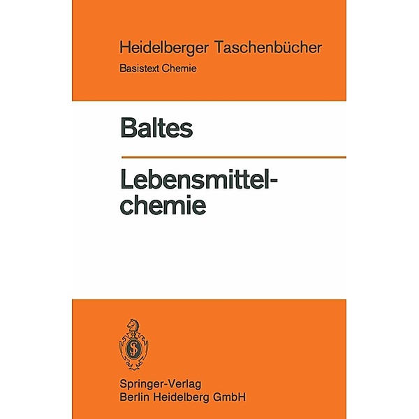 Lebensmittelchemie / Heidelberger Taschenbücher Bd.228, W. Baltes