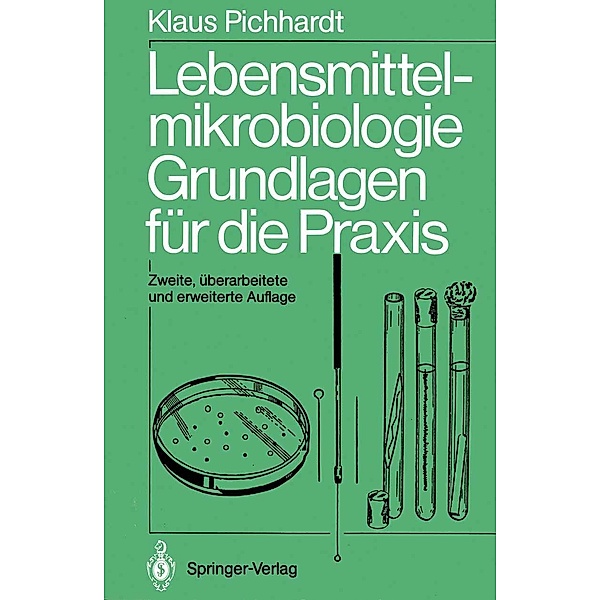 Lebensmittelmikrobiologie, Klaus Pichhardt