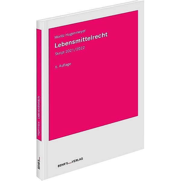 Lebensmittelrecht, Moritz Hagenmeyer