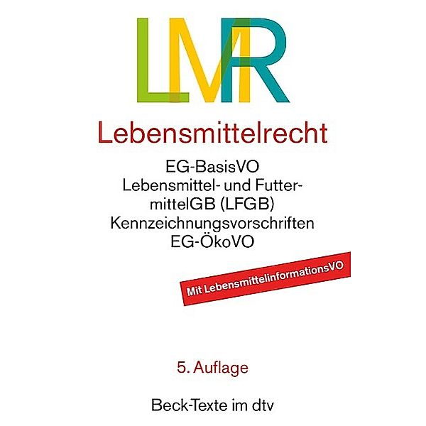 Lebensmittelrecht (LMR)