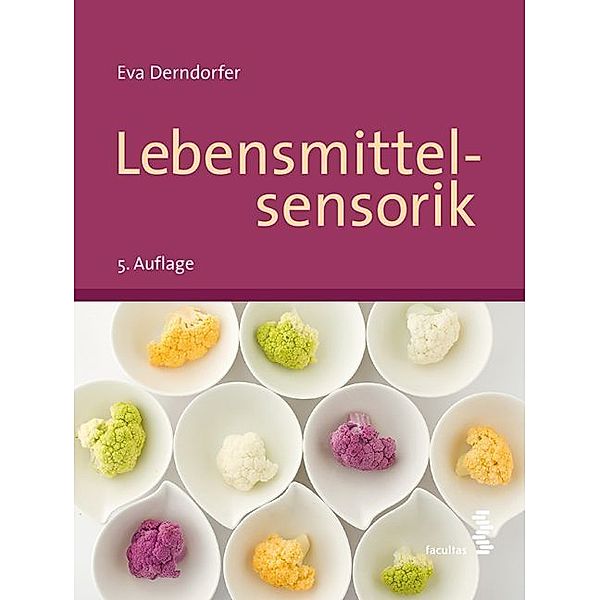 Lebensmittelsensorik, Eva Derndorfer