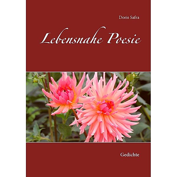 Lebensnahe Poesie, Doris Safra