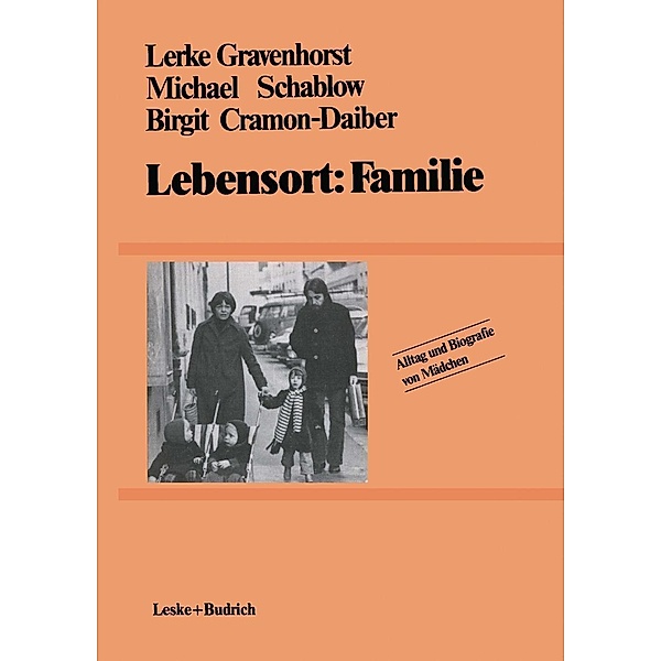 Lebensort: Familie / Alltag und Biografie Bd.2, Lerke Gravenhorst