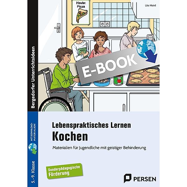 Lebenspraktisches Lernen: Kochen / Lebenspraktisches Lernen, Ute Heinl