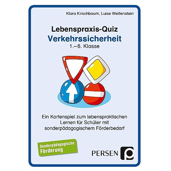 Lebenspraxis-Quiz / Lebenspraxis-Quiz: Verkehrssicherheit (Kartenspiel), Klara Kirschbaum, Luise Welfenstein