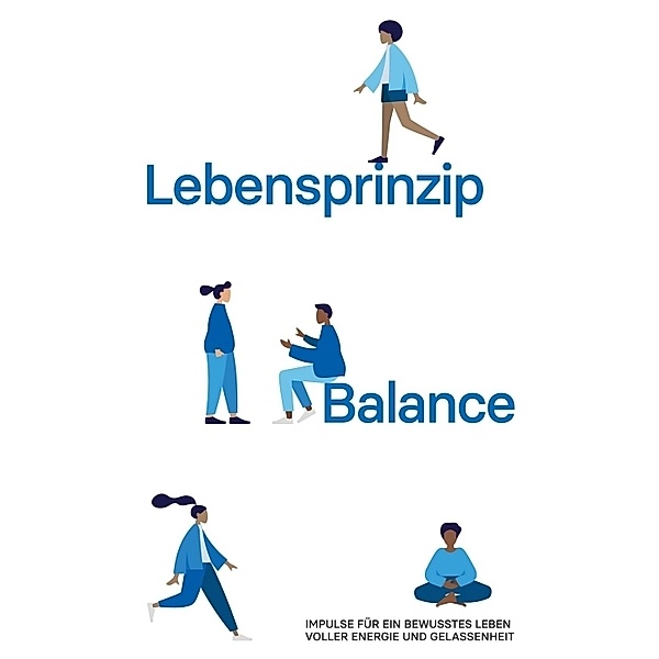 Lebensprinzip Balance, Jürgen Hildebrand