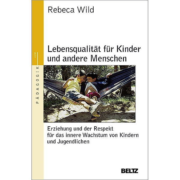 Lebensqualität für Kinder und andere Menschen, Rebeca Wild