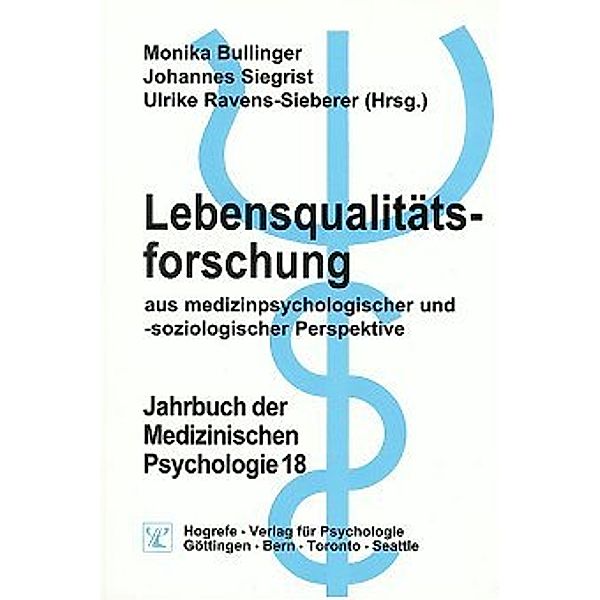 Lebensqualitätsforschung aus medizinpsychologischer und -soziologischer Perspektive