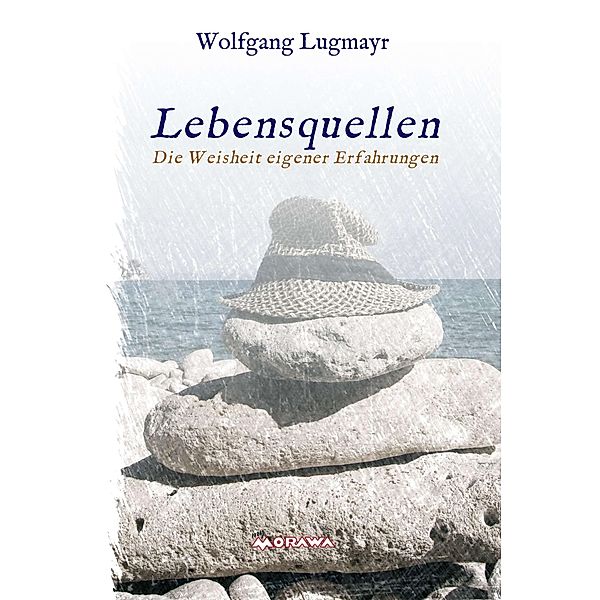 Lebensquellen, Wolfgang Lugmayr