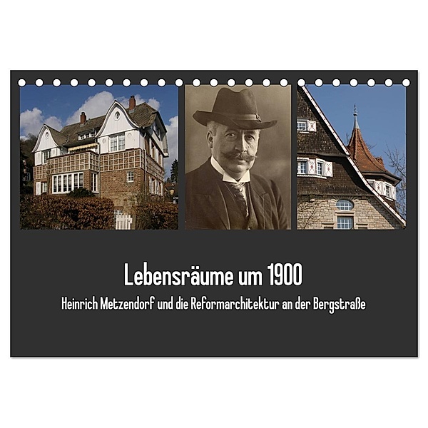 Lebensräume um 1900 (Tischkalender 2024 DIN A5 quer), CALVENDO Monatskalender, Thomas Kaffenberger, Museum der Stadt Bensheim