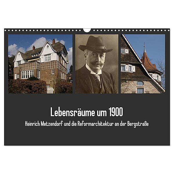 Lebensräume um 1900 (Wandkalender 2024 DIN A3 quer), CALVENDO Monatskalender, Thomas Kaffenberger, Museum der Stadt Bensheim