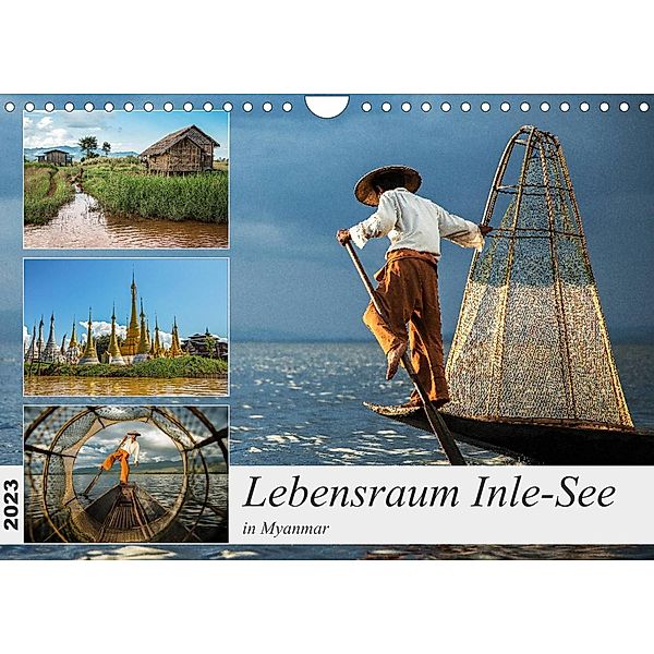 Lebensraum Inle-See in Myanmar (Wandkalender 2023 DIN A4 quer), Annemarie Berlin