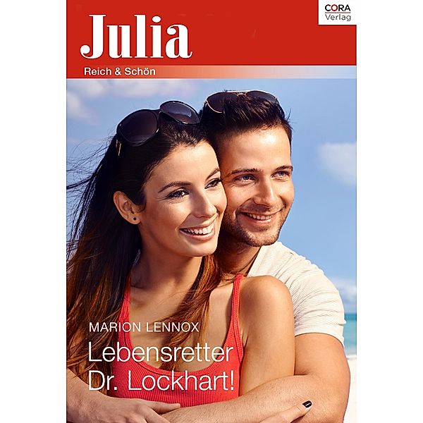 Lebensretter Dr. Lockhart! / Julia (Cora Ebook), Marion Lennox