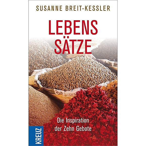Lebenssätze, Susanne Breit-Kessler